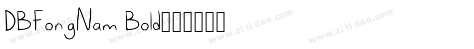 DBFongNam Bold字体转换